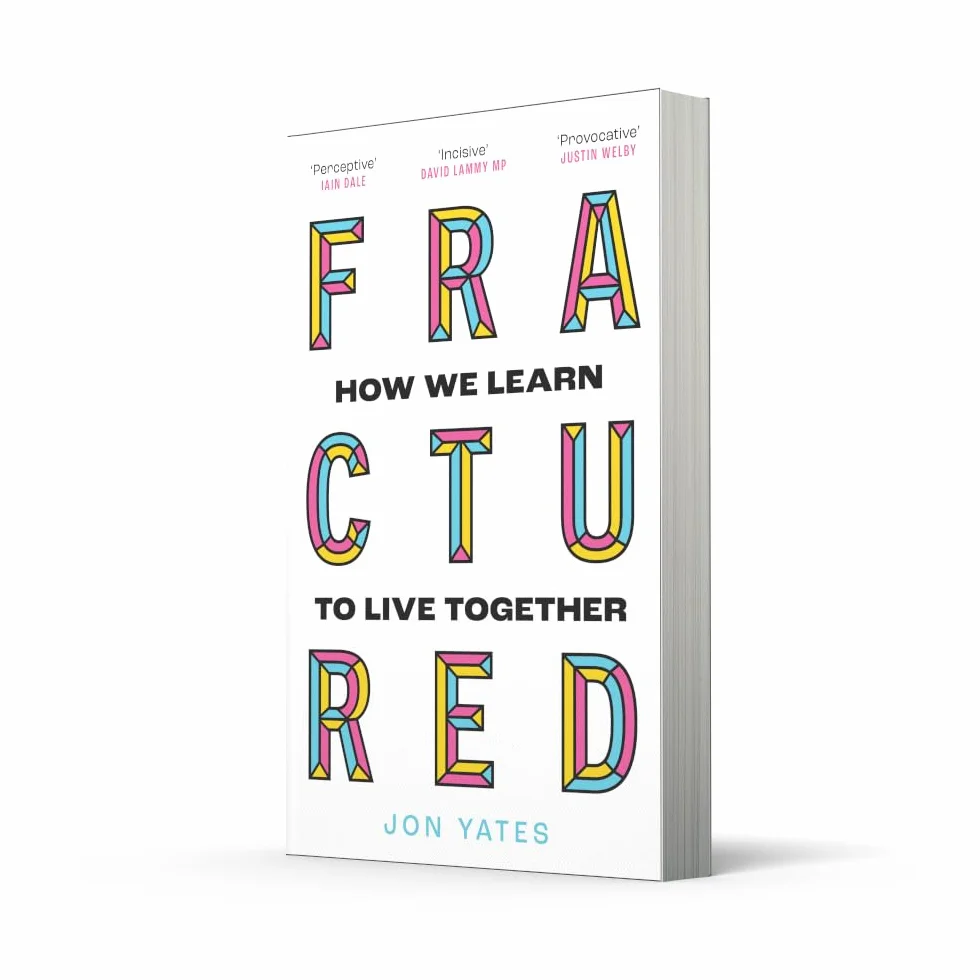 Fractured: How We Learn to Live Together