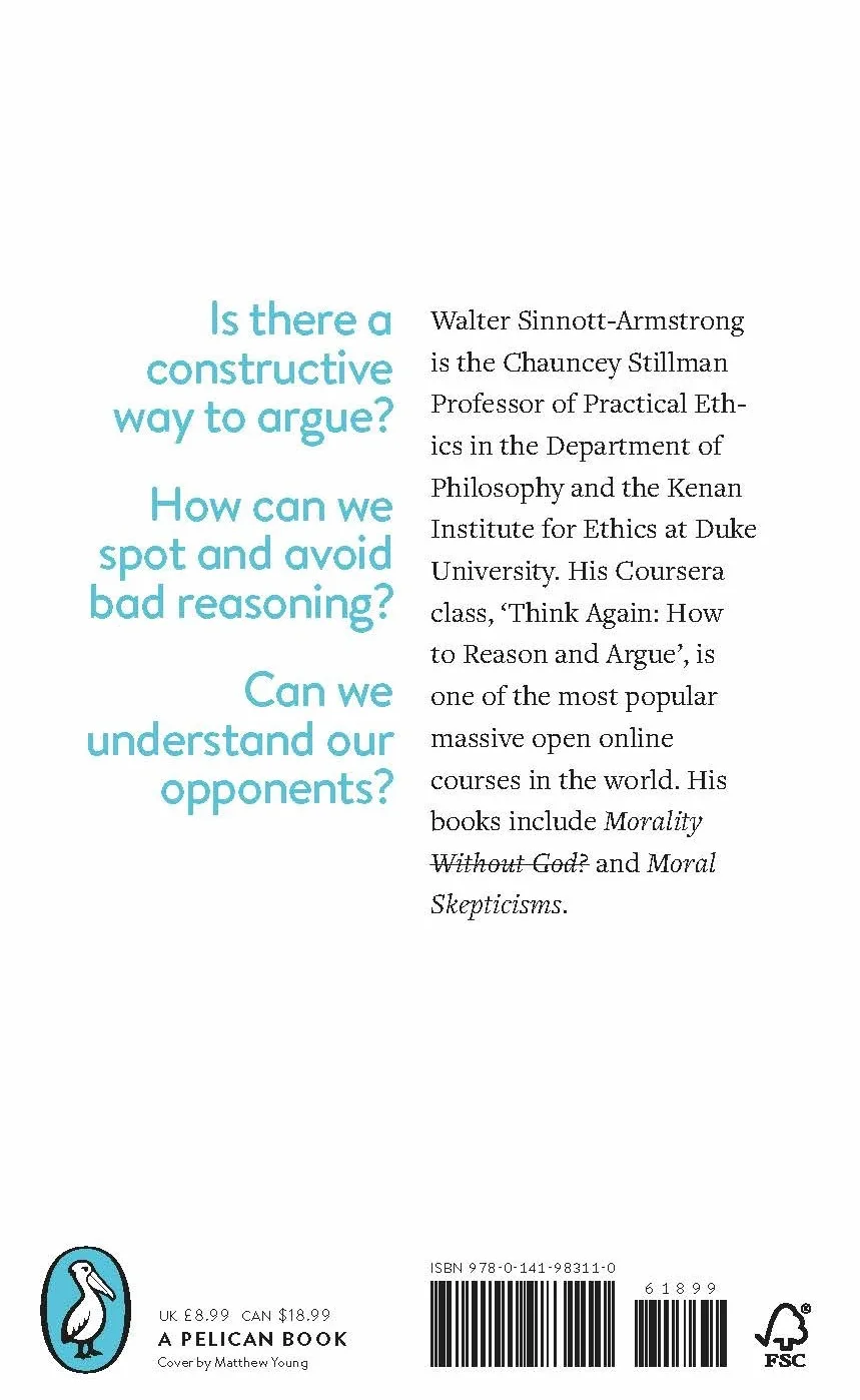 Think Again: How to Reason and Argue