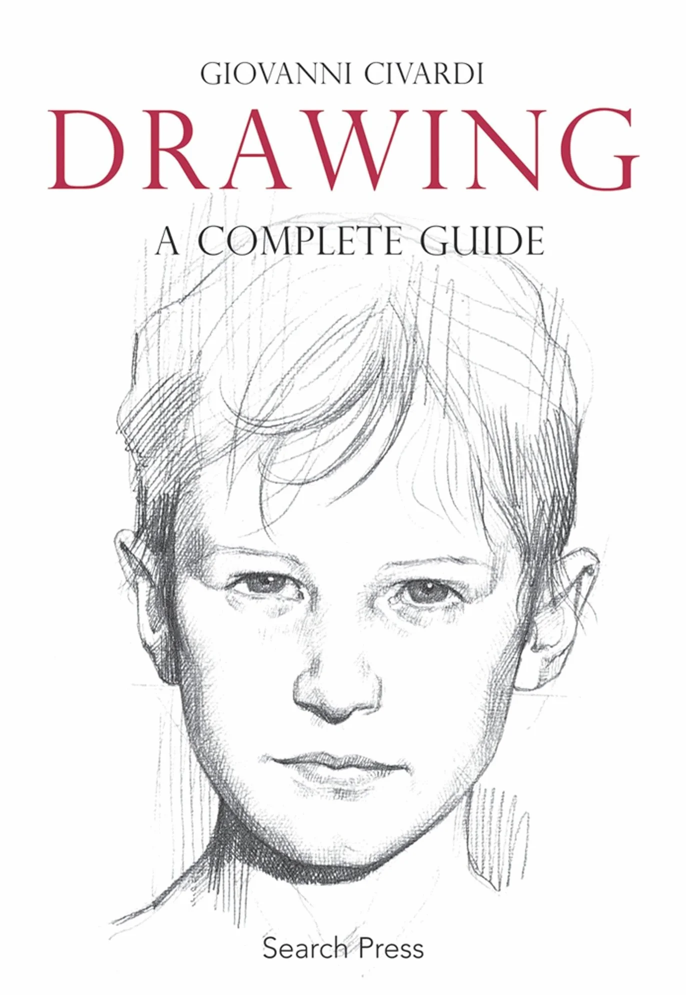 Drawing: A Complete Guide