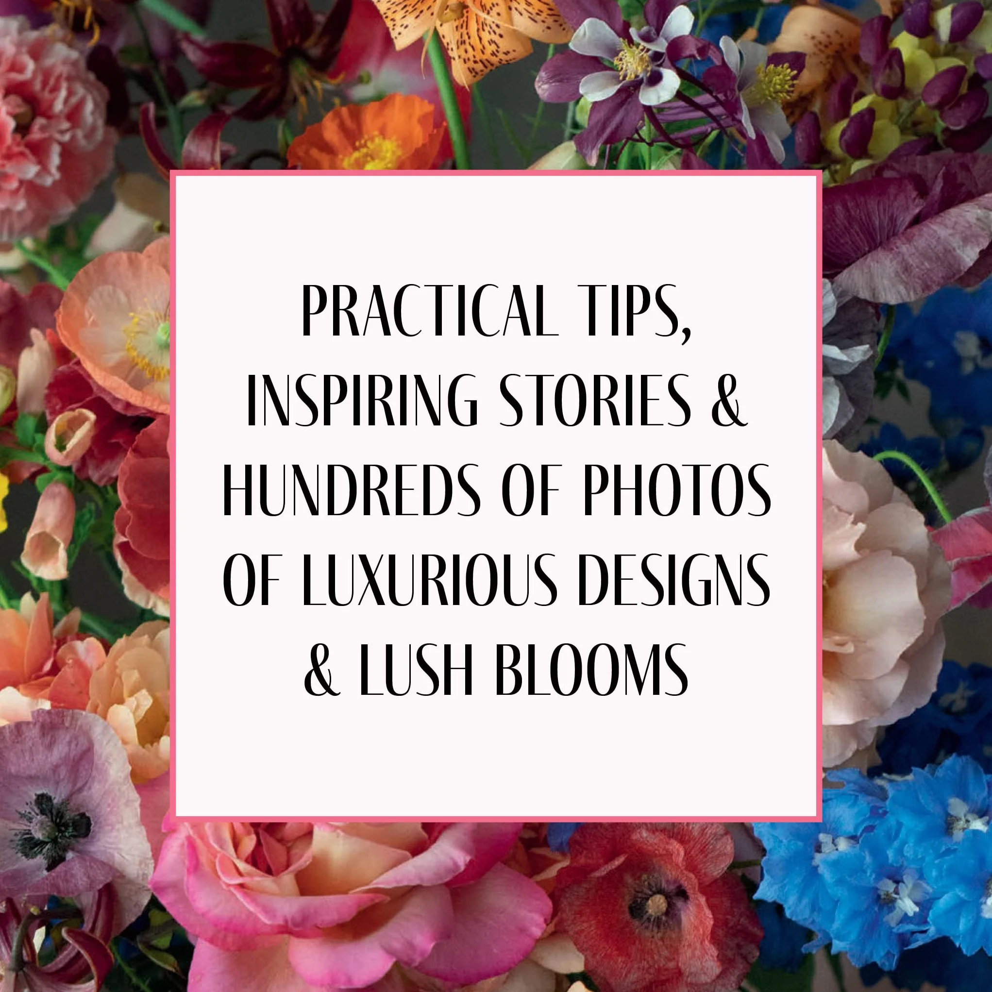 Tulipina's Floral Fantasy: Magnificent Arrangements and Design Inspiration from World-Renowned Florist Kiana Underwood
