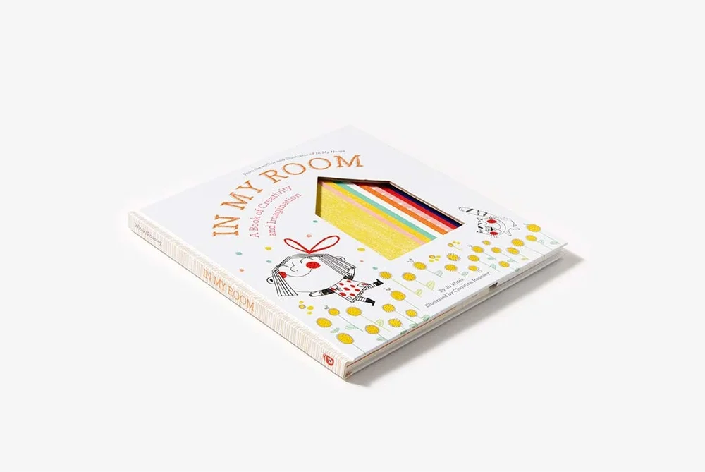 In My Room: A Book of Creativity and Imagination (Growing Hearts)