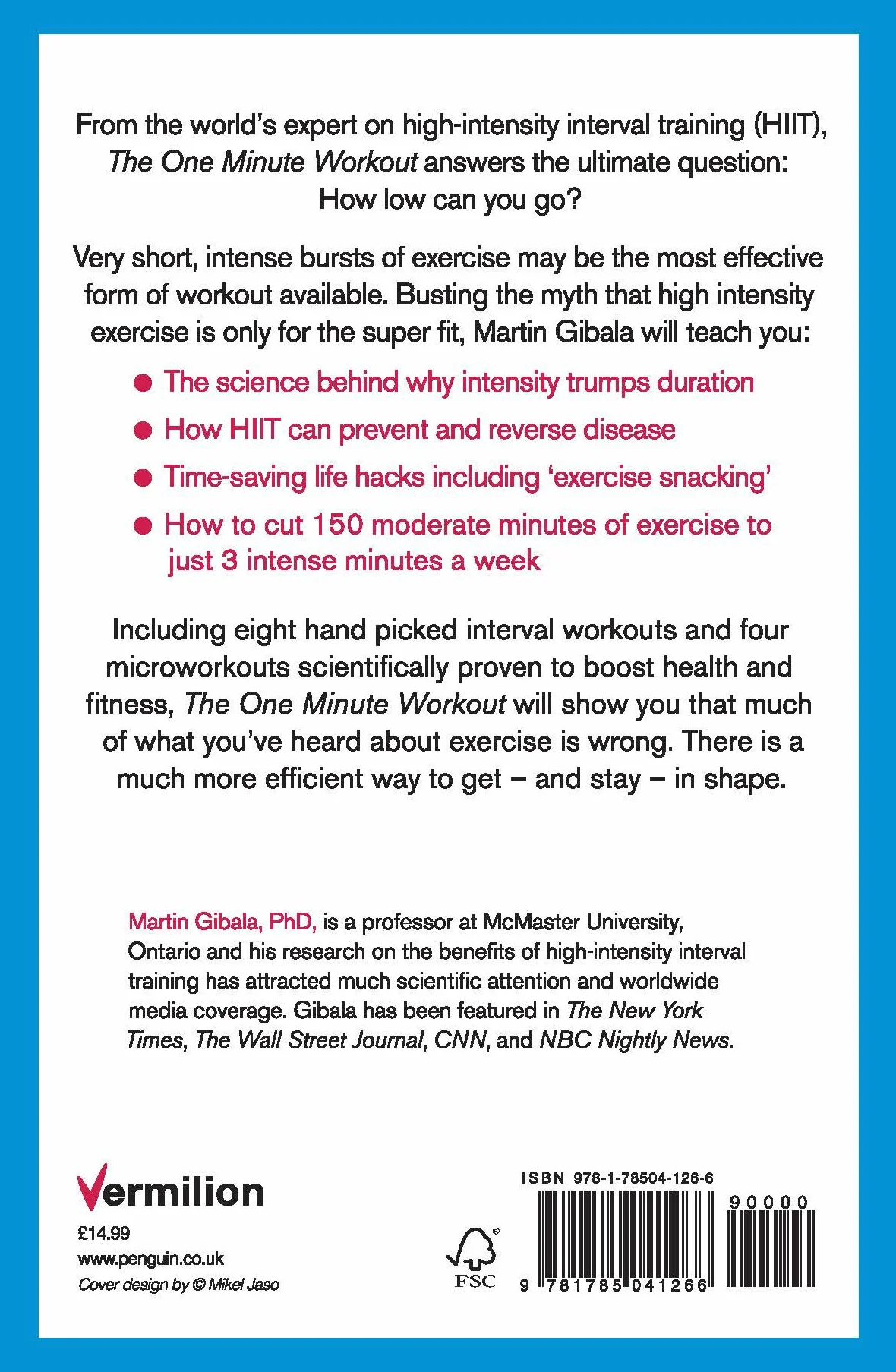 The One Minute Workout: Gibala Martin