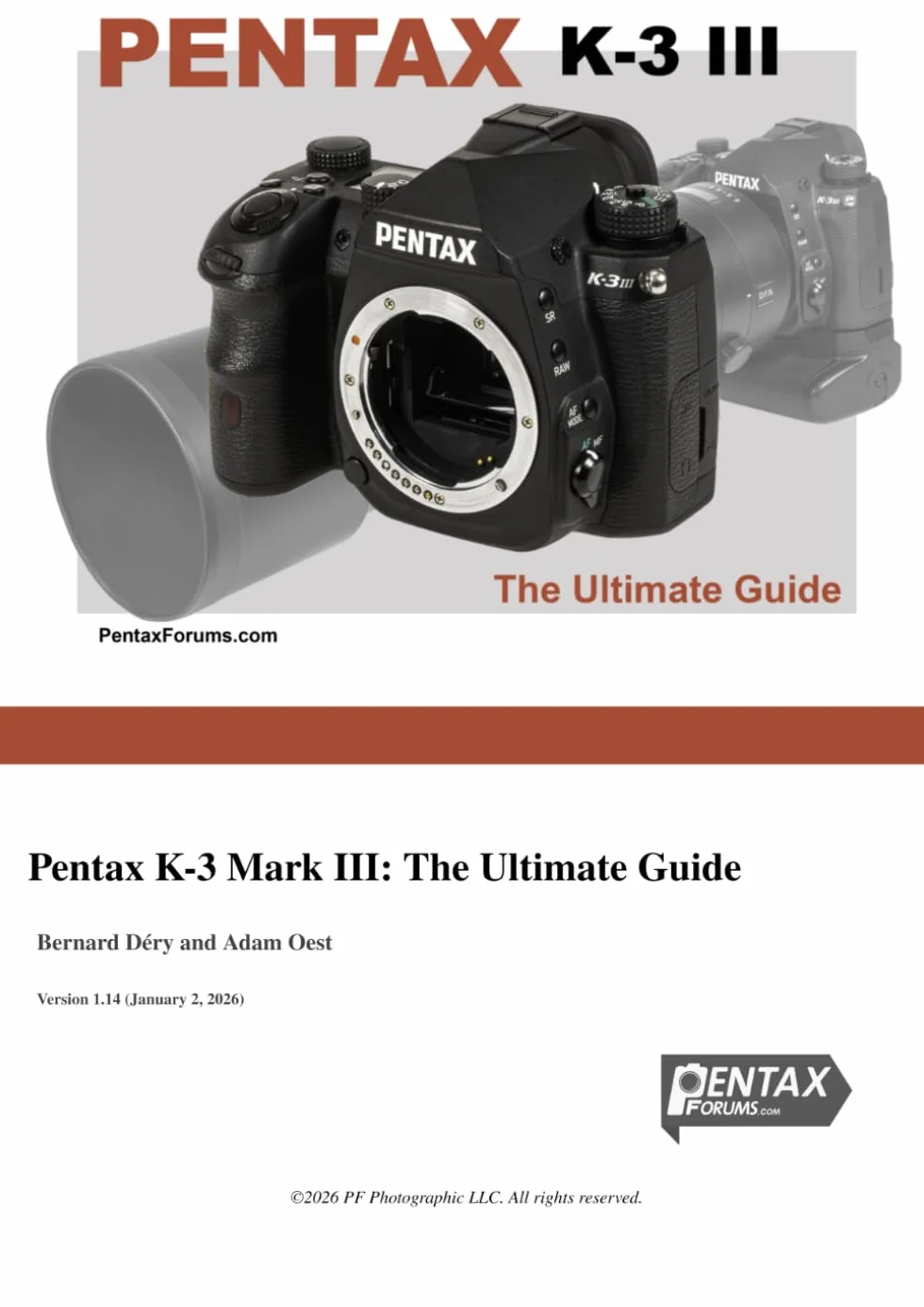 Pentax K-3 Mark III Guide