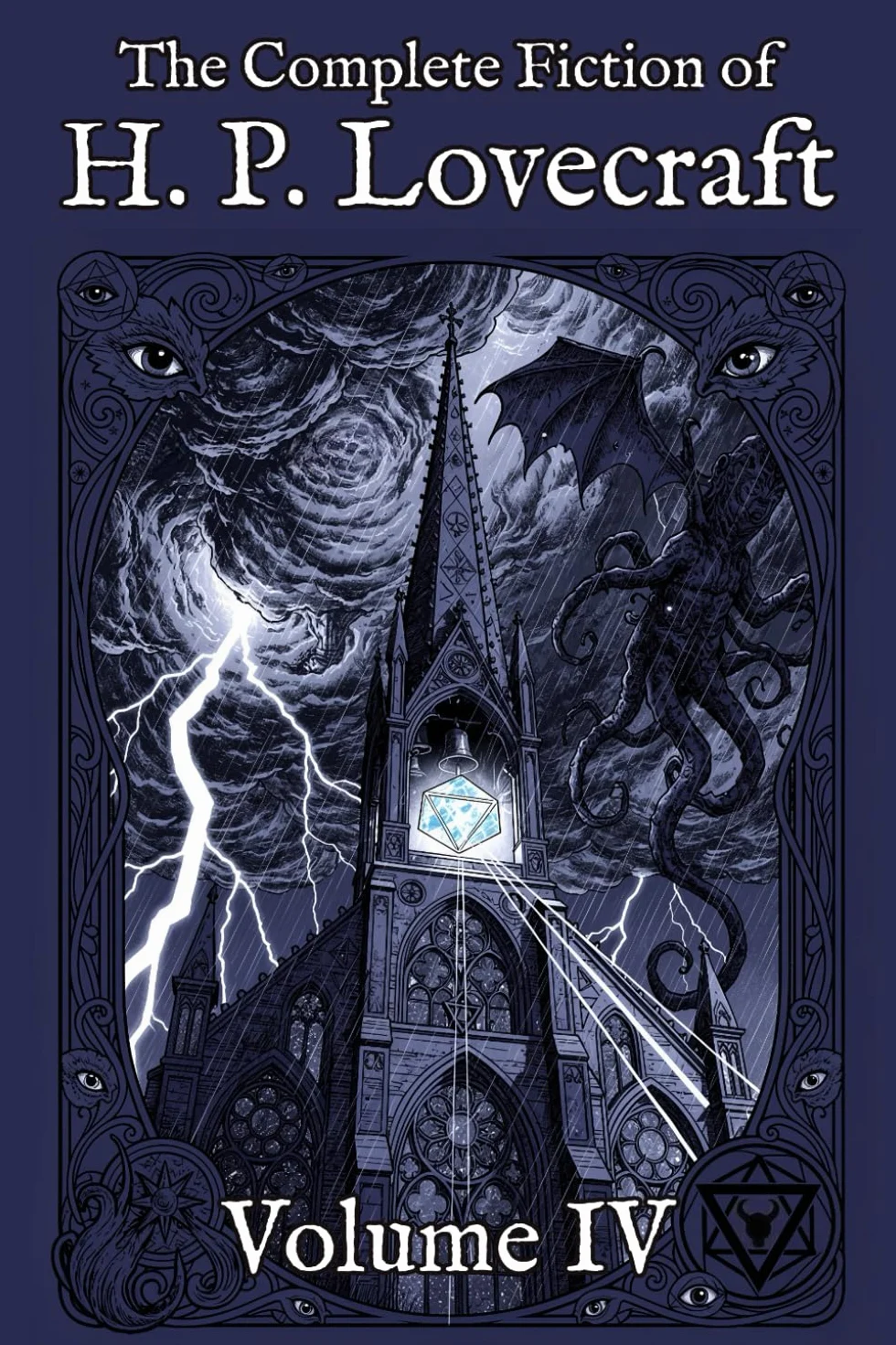The Complete Fiction of H. P. Lovecraft: Volume IV: The Echoes (1932-1936)
