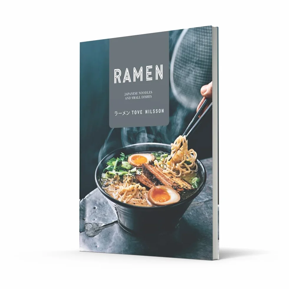 Ramen: Japanese-inspired cookbook with fresh healthy recipes for home chefs