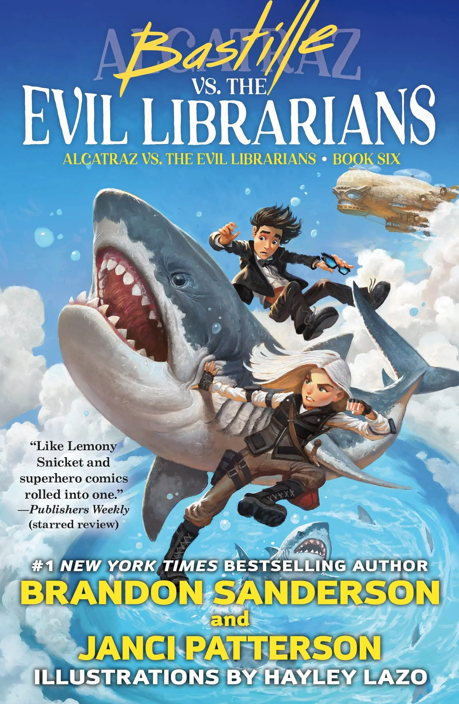 Bastille vs. the Evil Librarians: 6