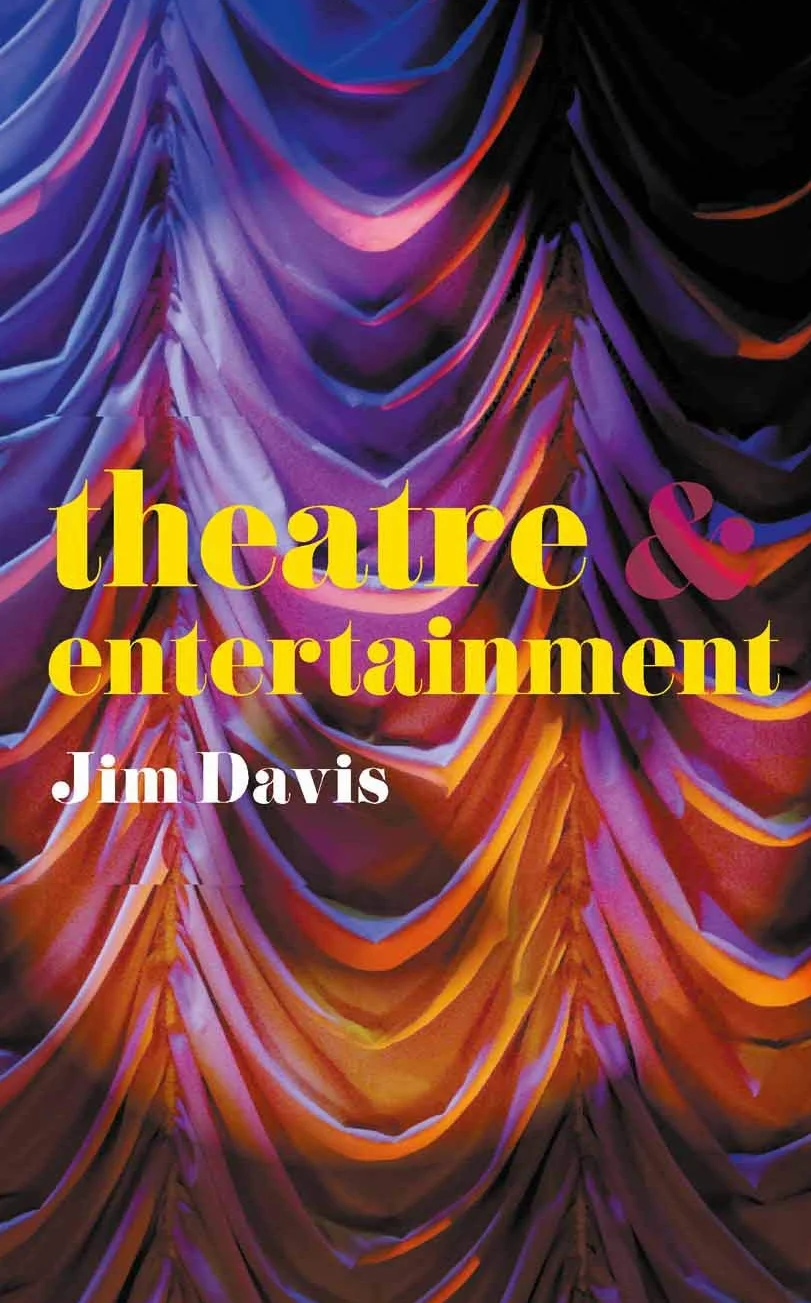 Theatre and Entertainment
