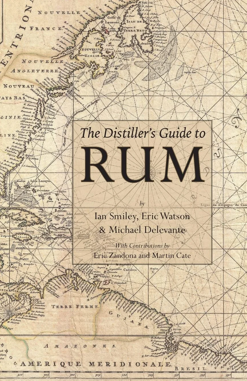 The Distiller's Guide to Rum