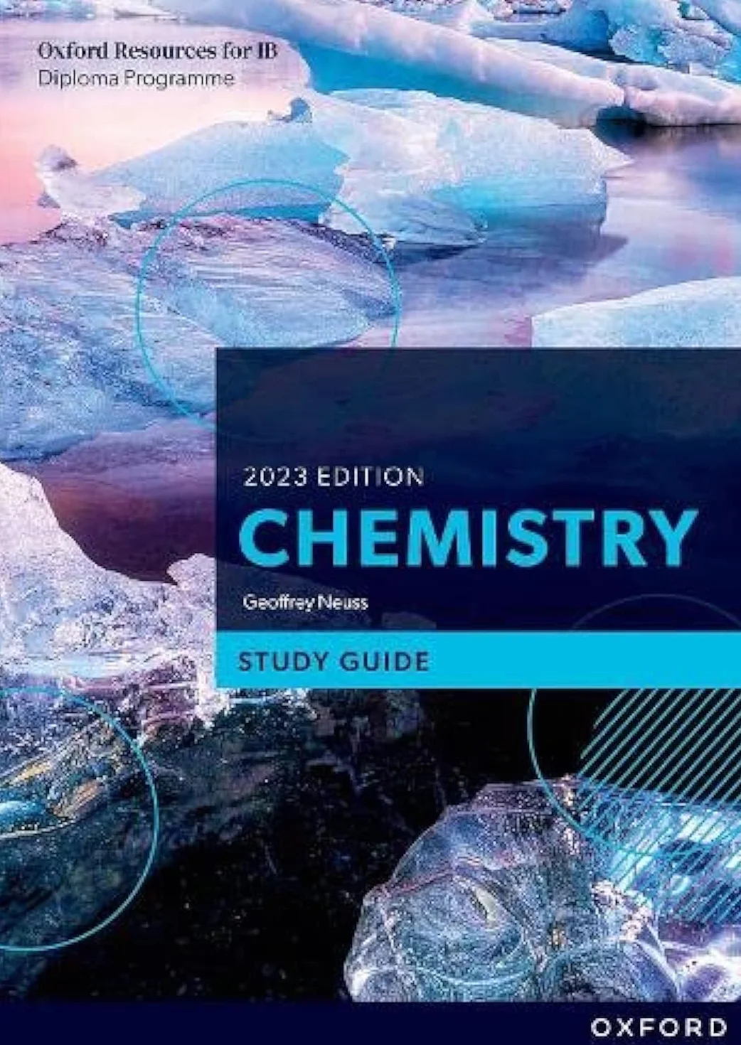 Oxford Resources for IB DP Chemistry Study Guide: Chemistry 2023