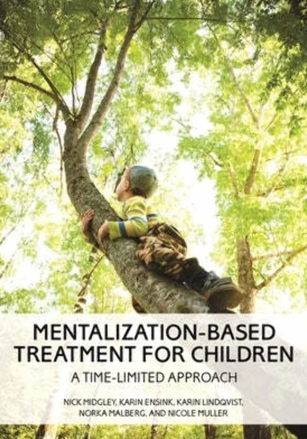Mentalization-Based Treatment for Children: A Time-Limited Approach