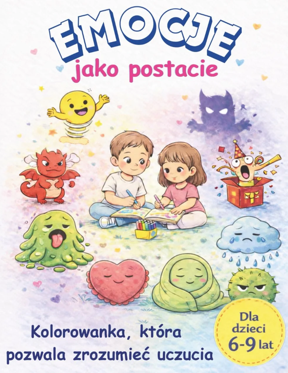 Emocje jako postacie: Kolorowanka, która pozwala zrozumieć uczucia