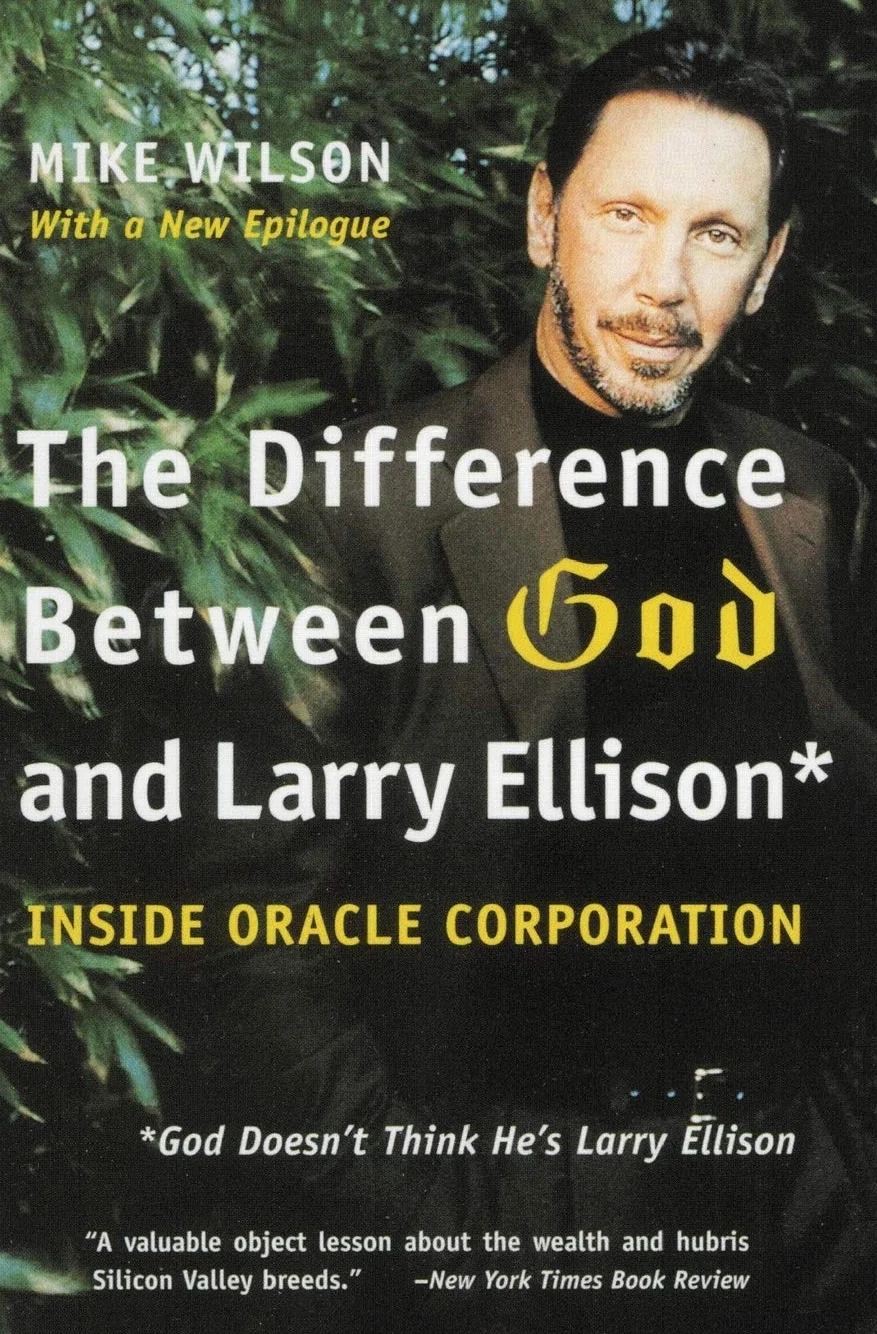The Difference Between God and Larry Ellison: God Doesn't Think He's Larry Ellison