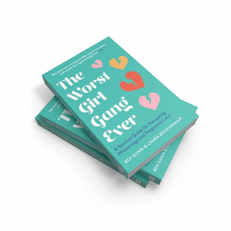 The Worst Girl Gang Ever: The ultimate guide to recovery after miscarriage and baby loss with guidance from experts in mindfulness, grief, therapy and relationships.