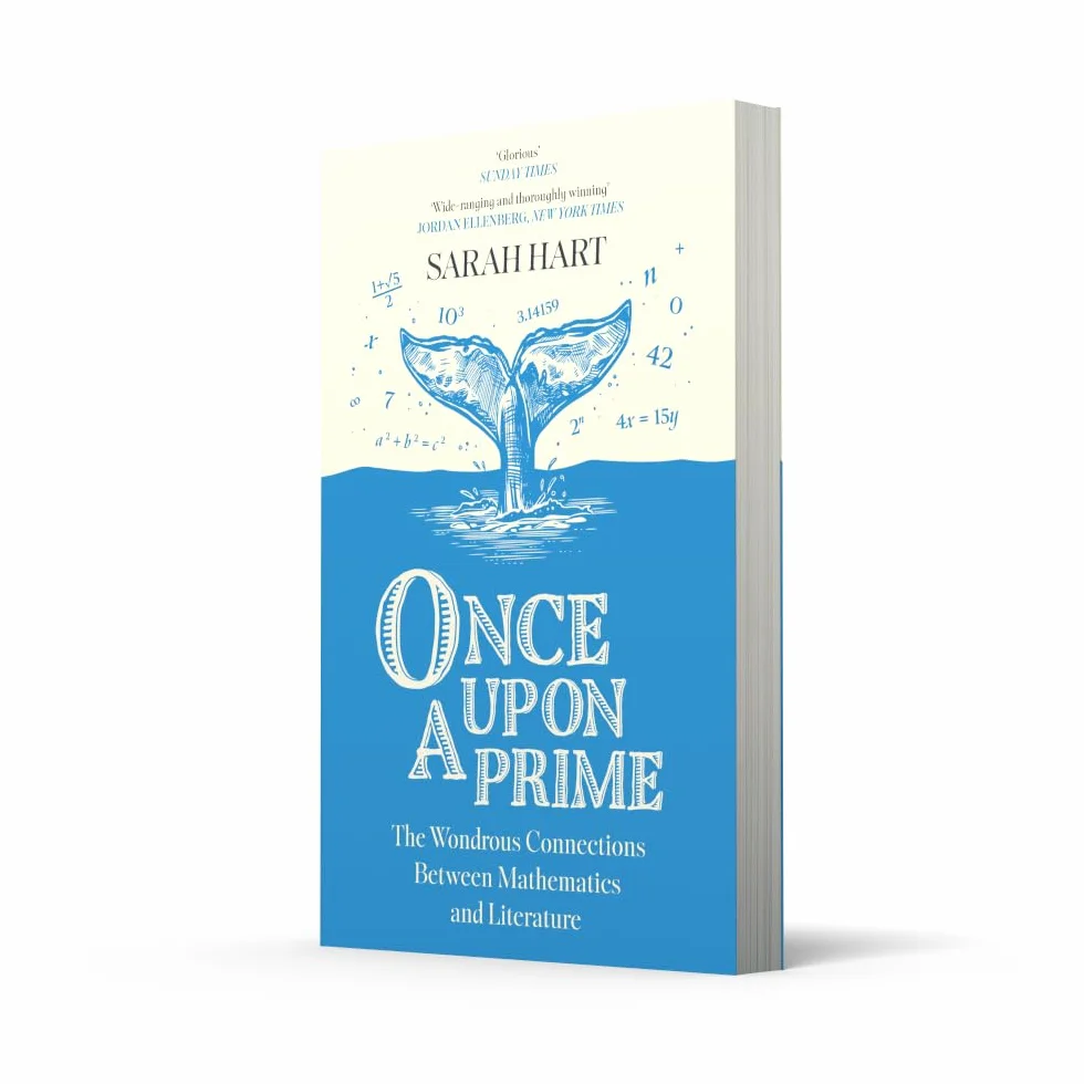 Once Upon a Prime: The Wondrous Connections Between Mathematics and Literature