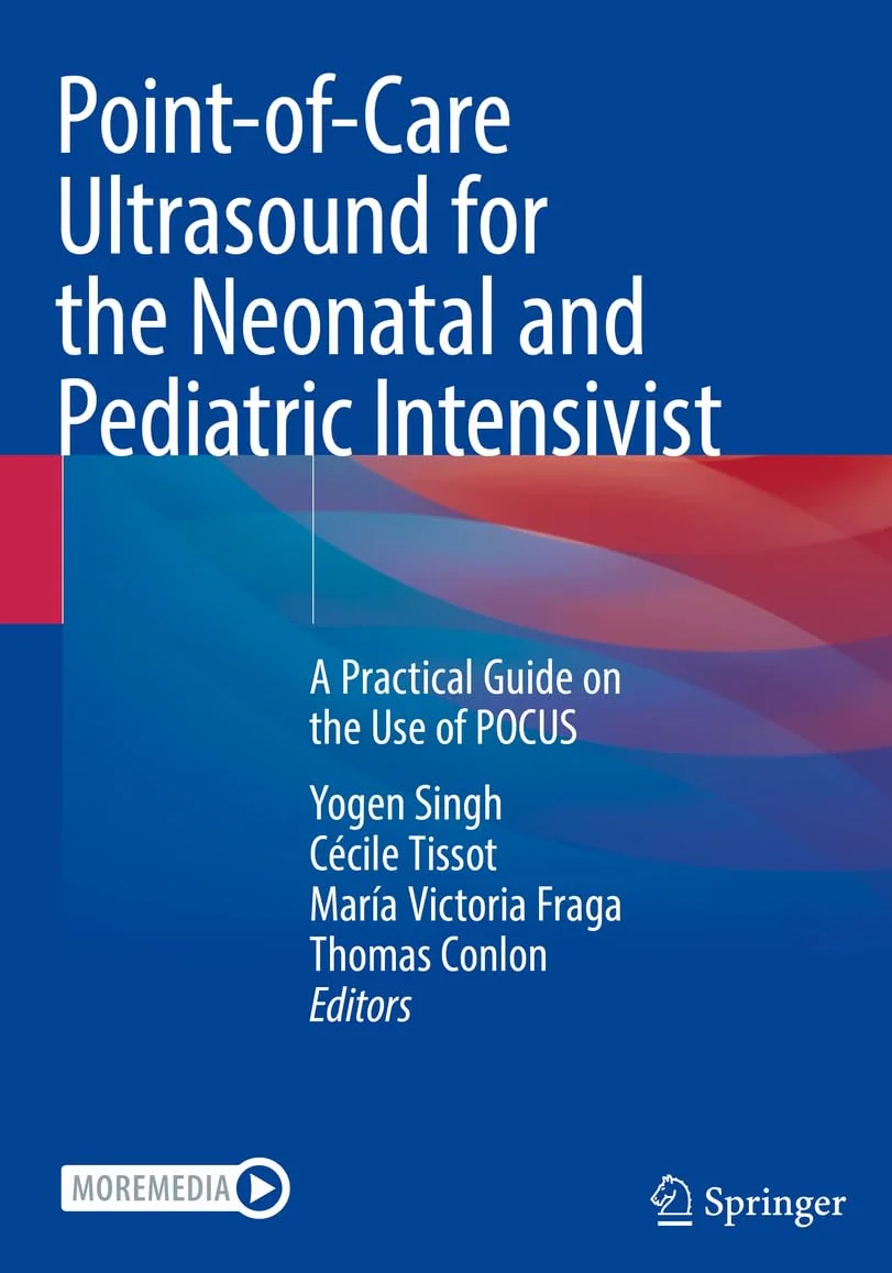 Point-of-Care Ultrasound for Neonatal and Pediatric Intensivist: Practical Guide on POCUS