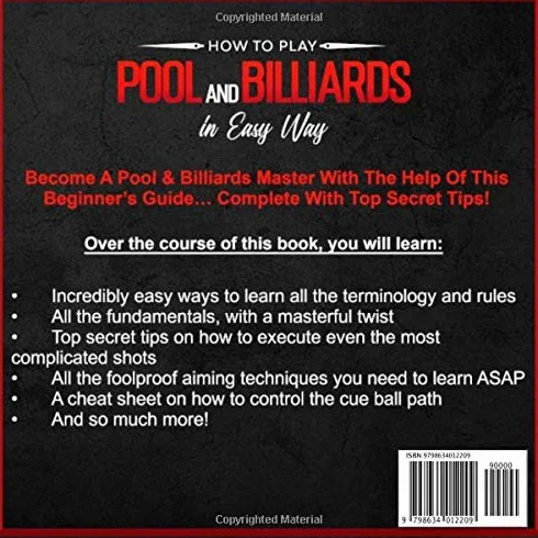 Complete Illustrated Guide to How to Play Pool and Billiards for Beginners: Basics, Rules & Strategies