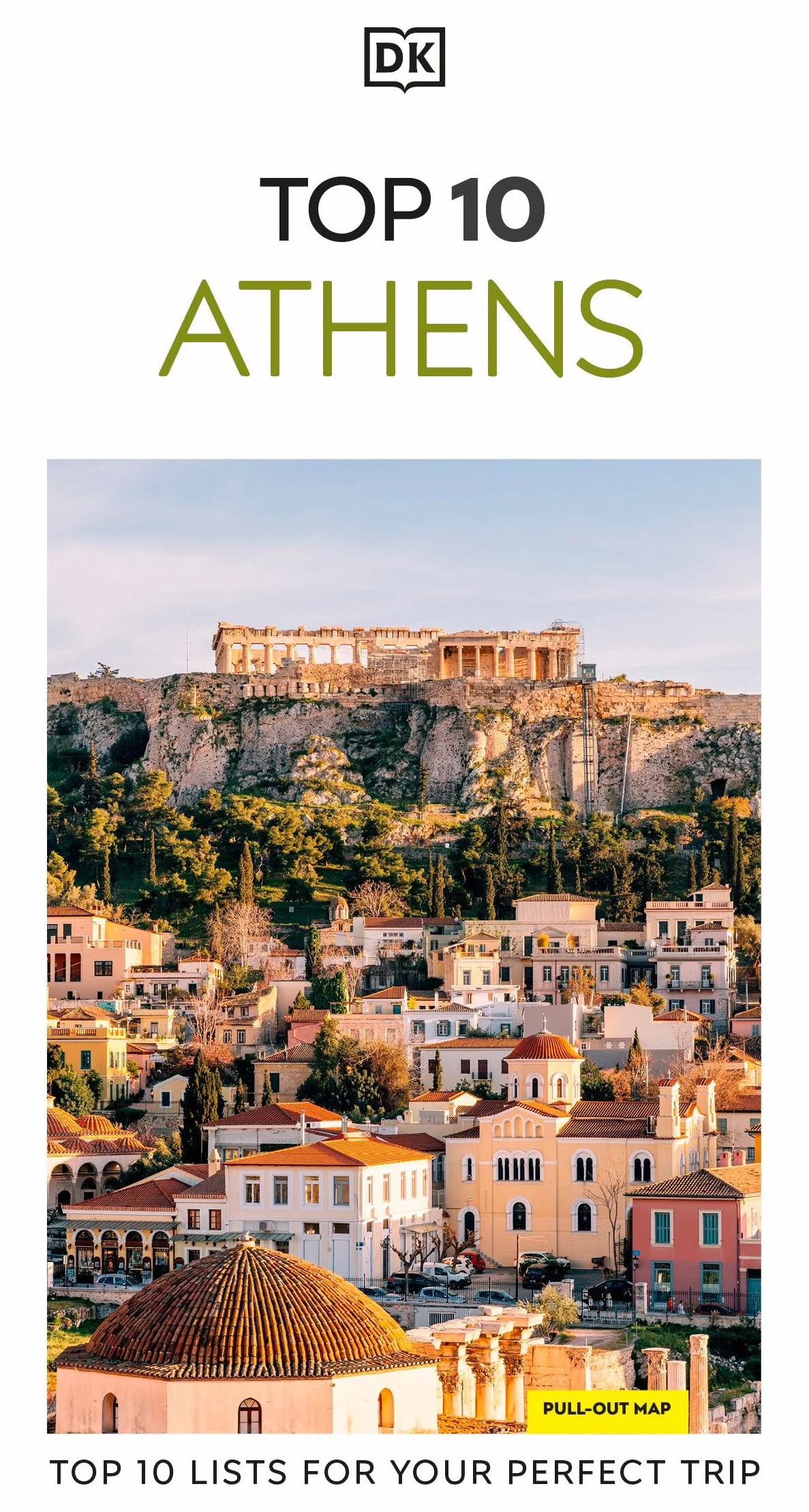 DK Top 10 Athens: Top 10 Lists with All-Weather Folded Map