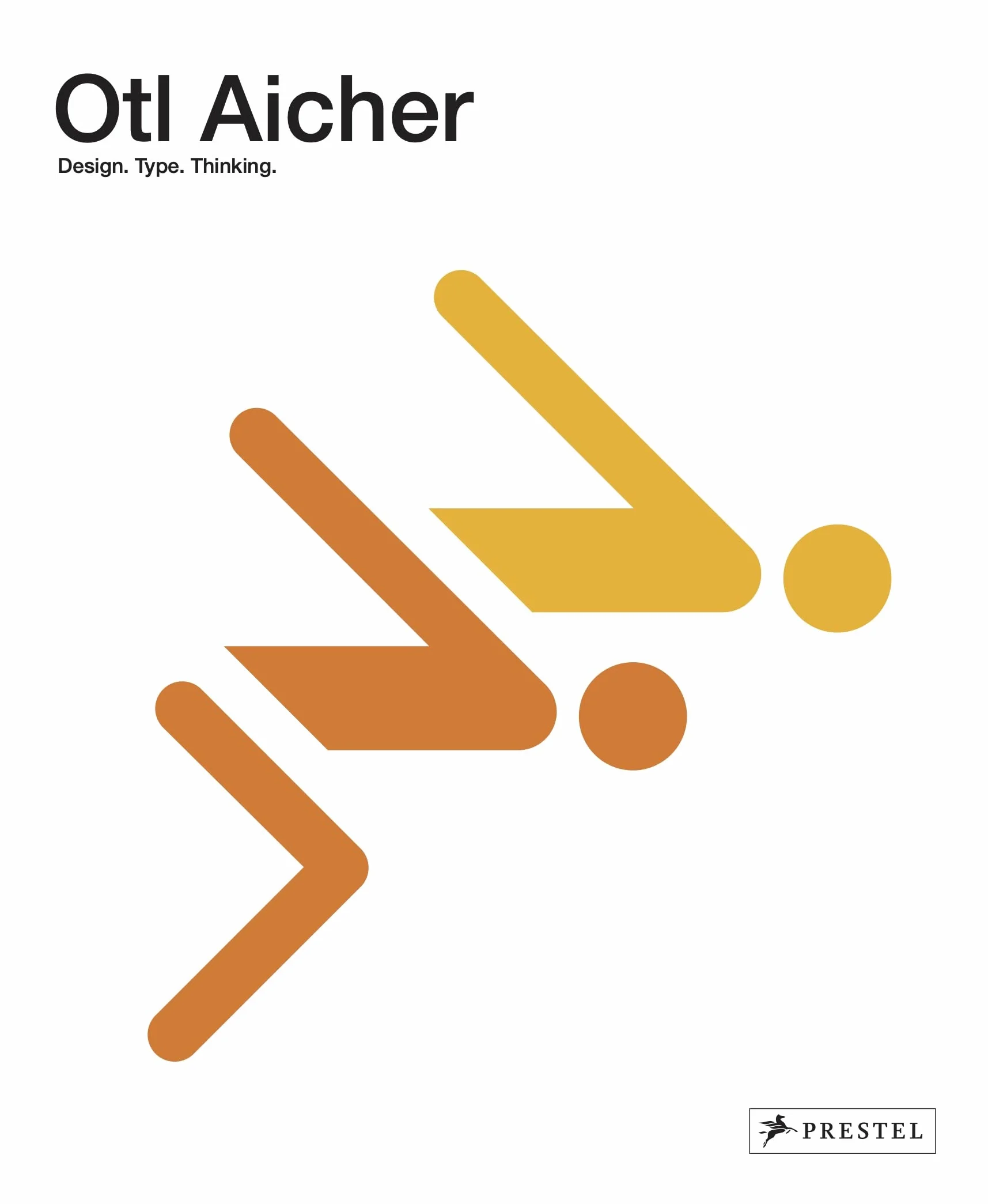 Otl Aicher Design. Type. Thinking. /anglais: Design: 1922-1991