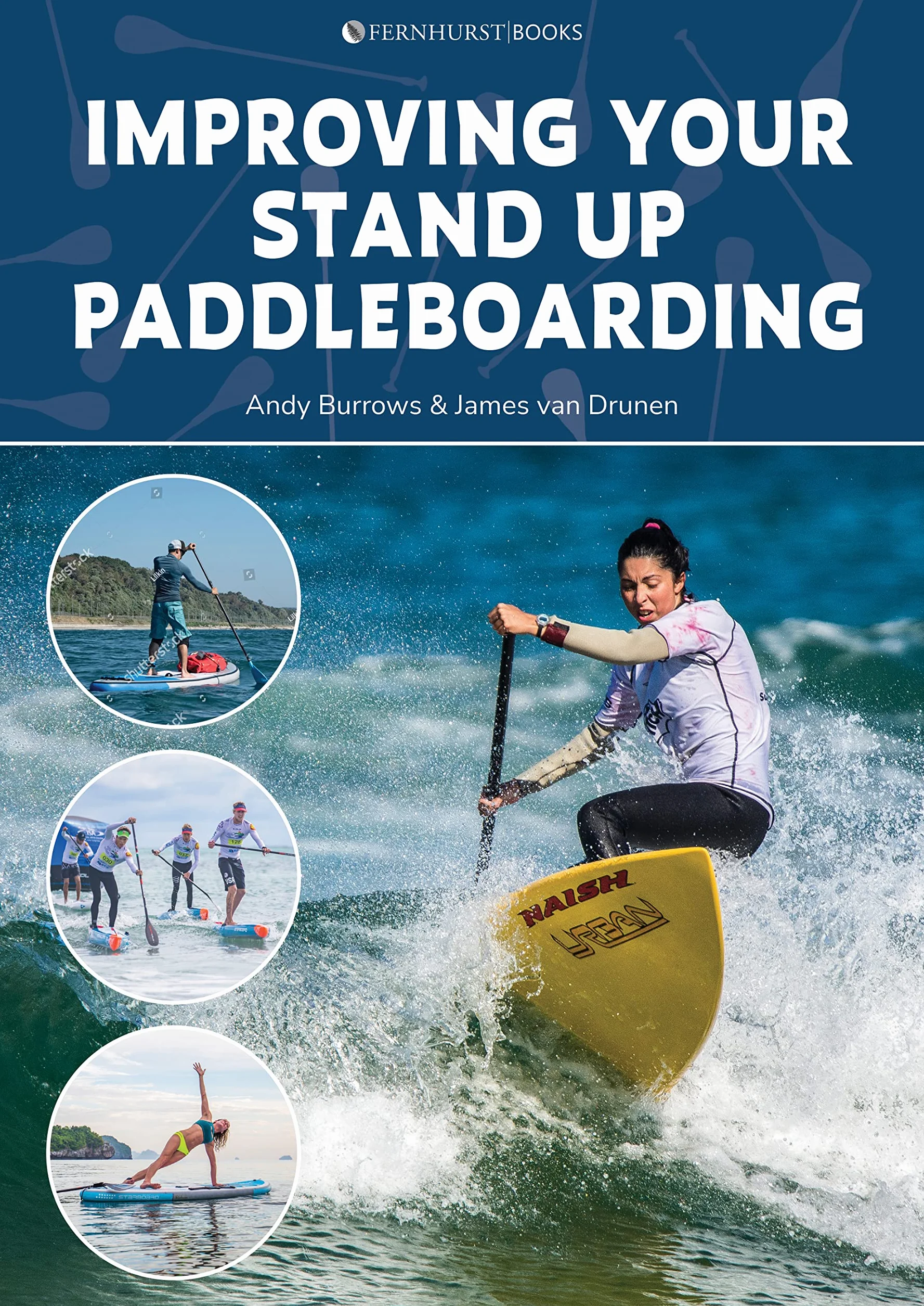 Stand Up Paddleboarding Guide: Touring, Racing, Yoga & Surf