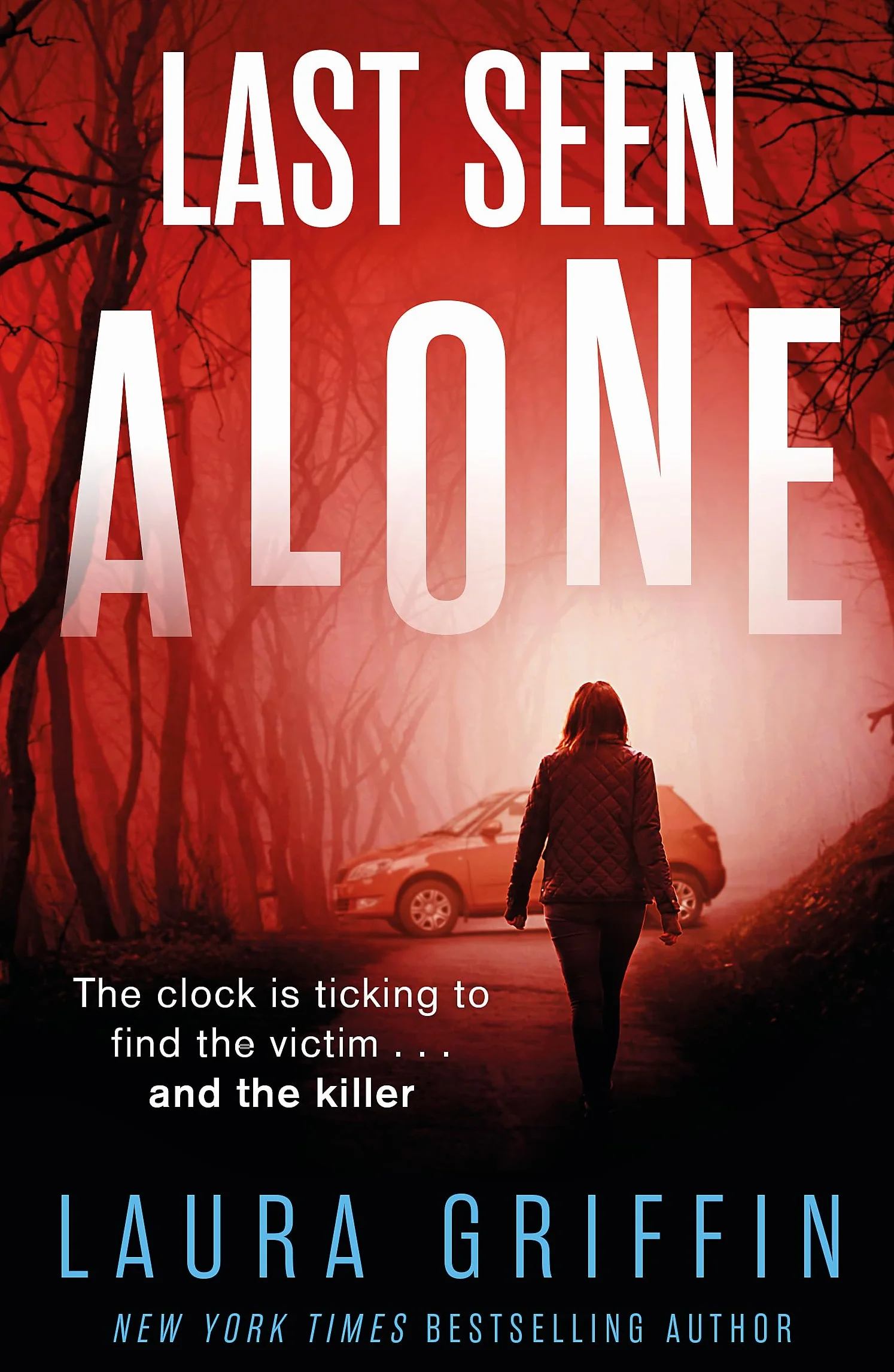 Last Seen Alone: The heartpounding new thriller you won't be able to put down!