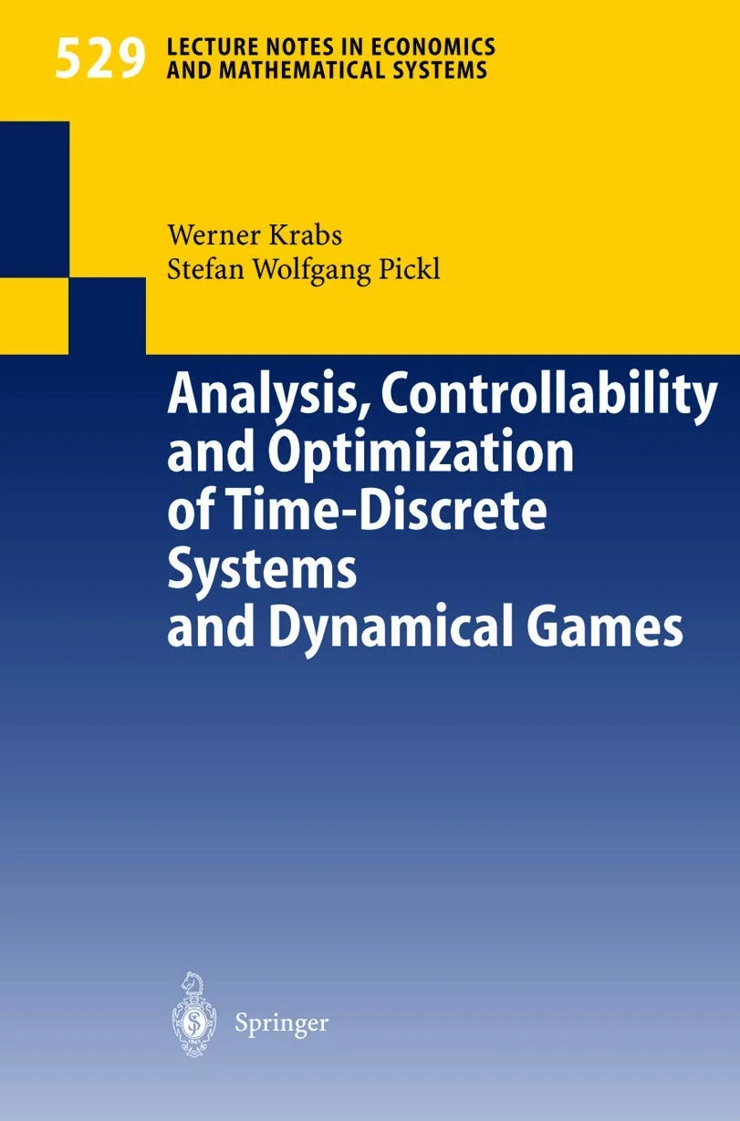 Time-Discrete Systems and Dynamical Games: Analysis, Controllability, Optimization