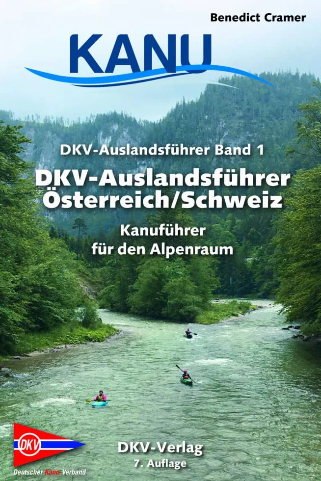 DKV Auslandsführer 01 Österreich Schweiz Kanuführer Alpenraum