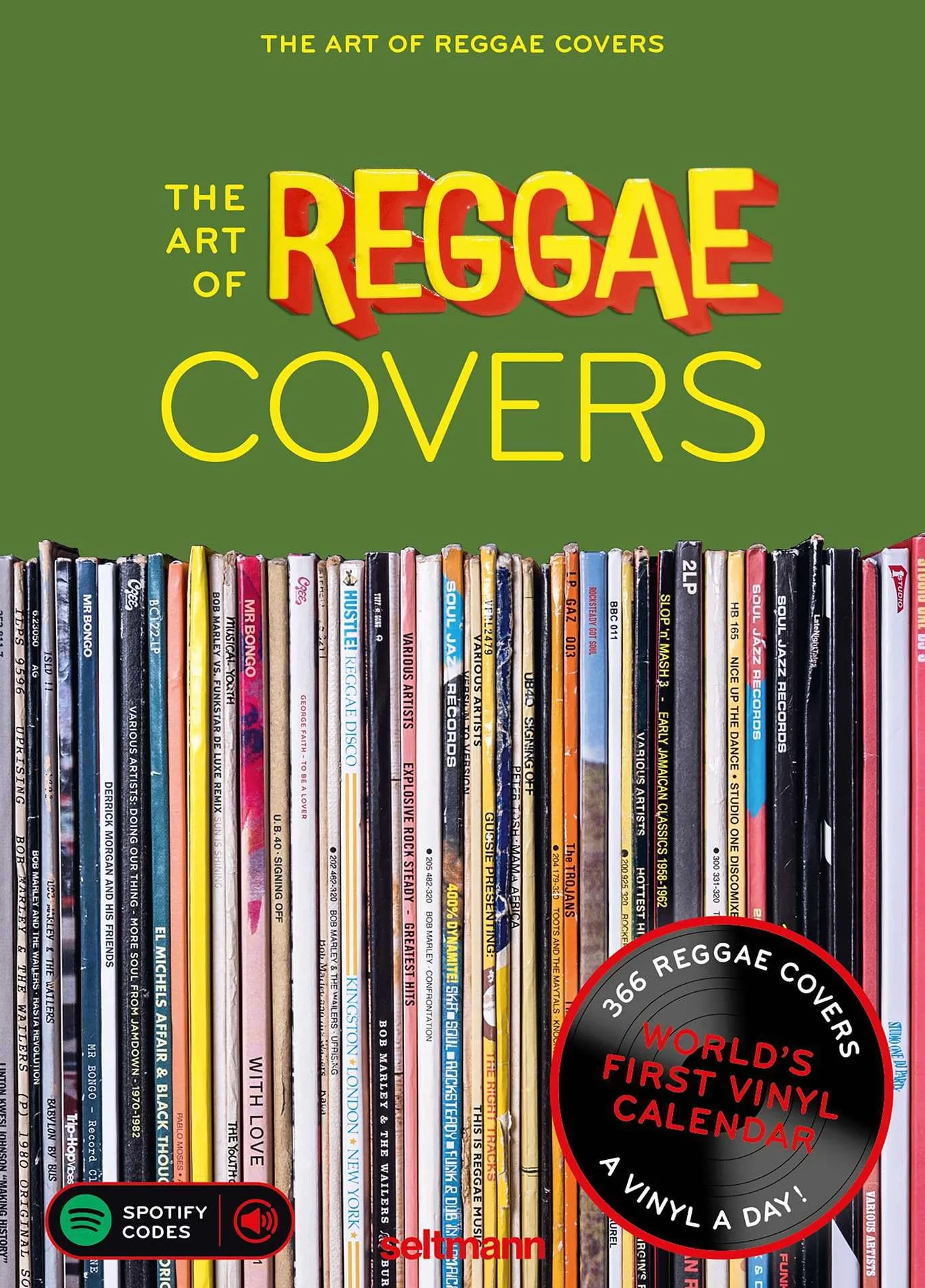 The Art of Reggae Covers: Tagesabreißkalender 366 Best-of Reggae Vinyl Cover Spotify Codes
