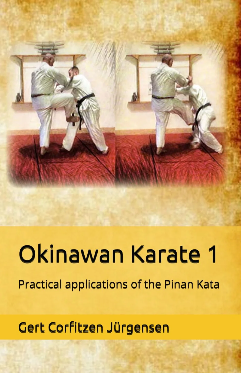 Okinawan Karate: Practical Pinan Kata Applications
