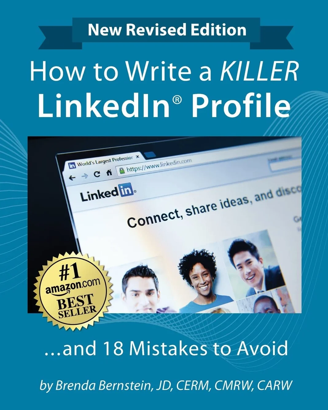 How to Write a Killer LinkedIn Profile: 16th Edition Updated for 2022