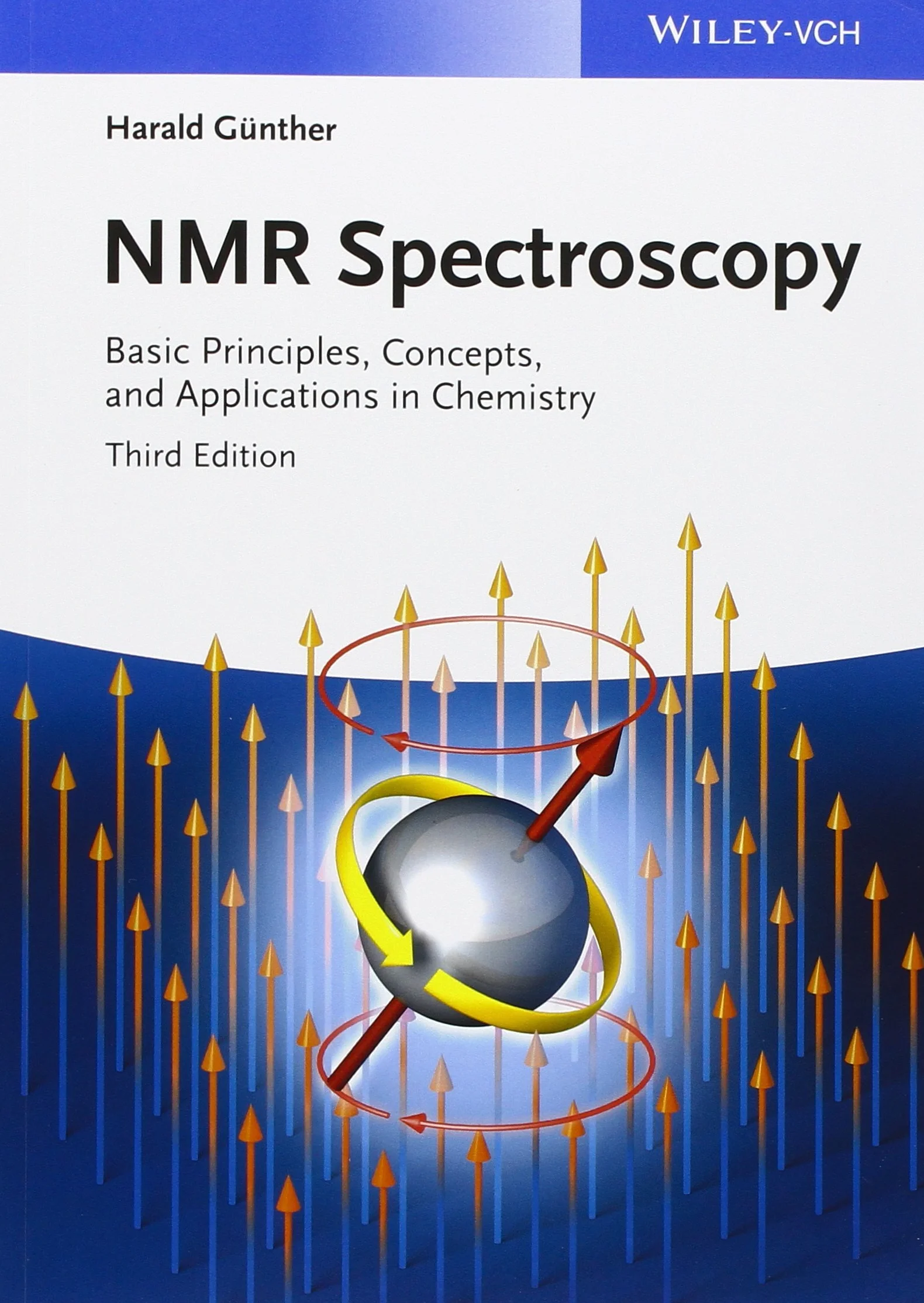 NMR Spectroscopy: Basic Principles, Concepts and Applications in Chemistry