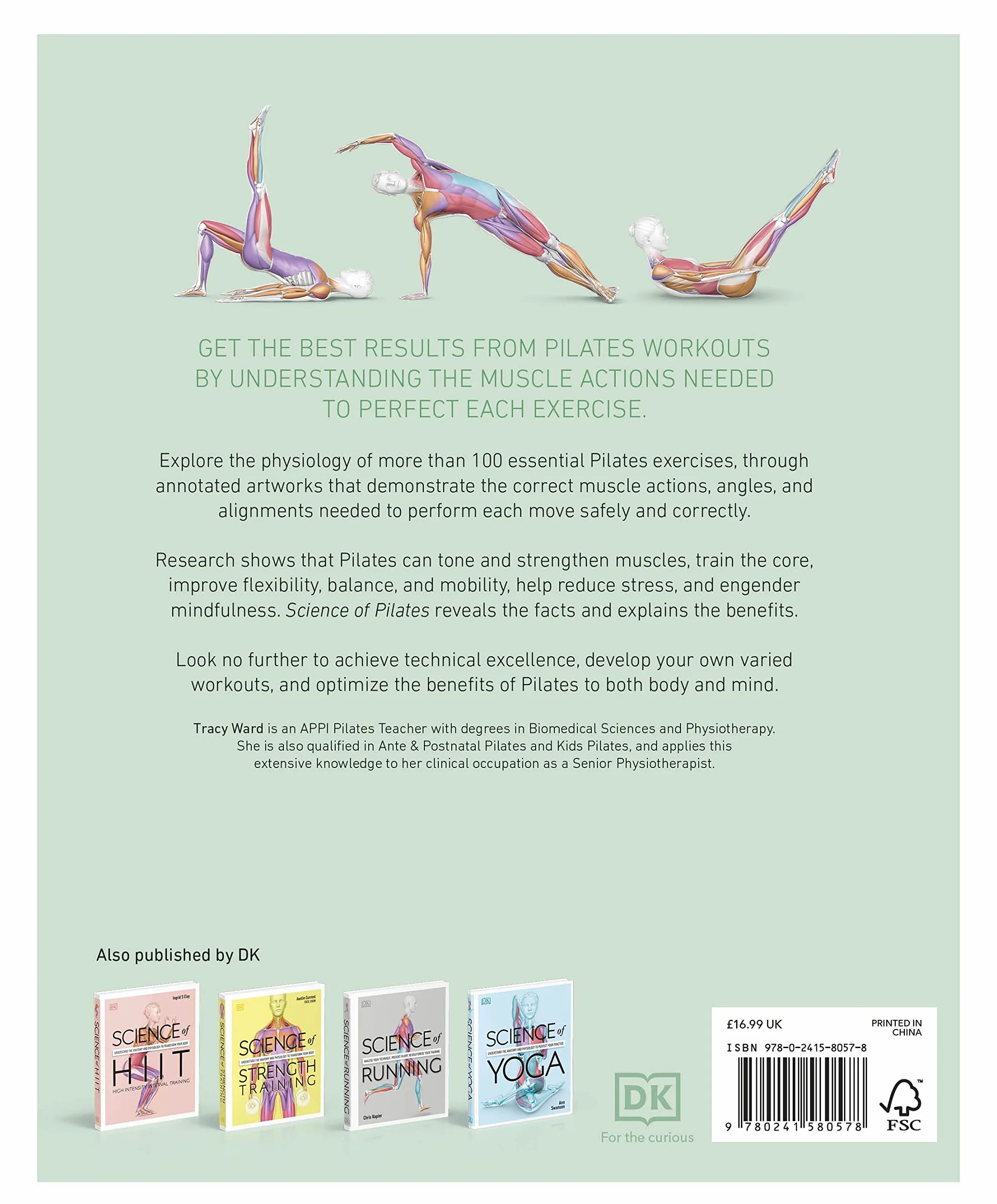 Science of Pilates: Understand the Anatomy and Physiology to Perfect Your Practice