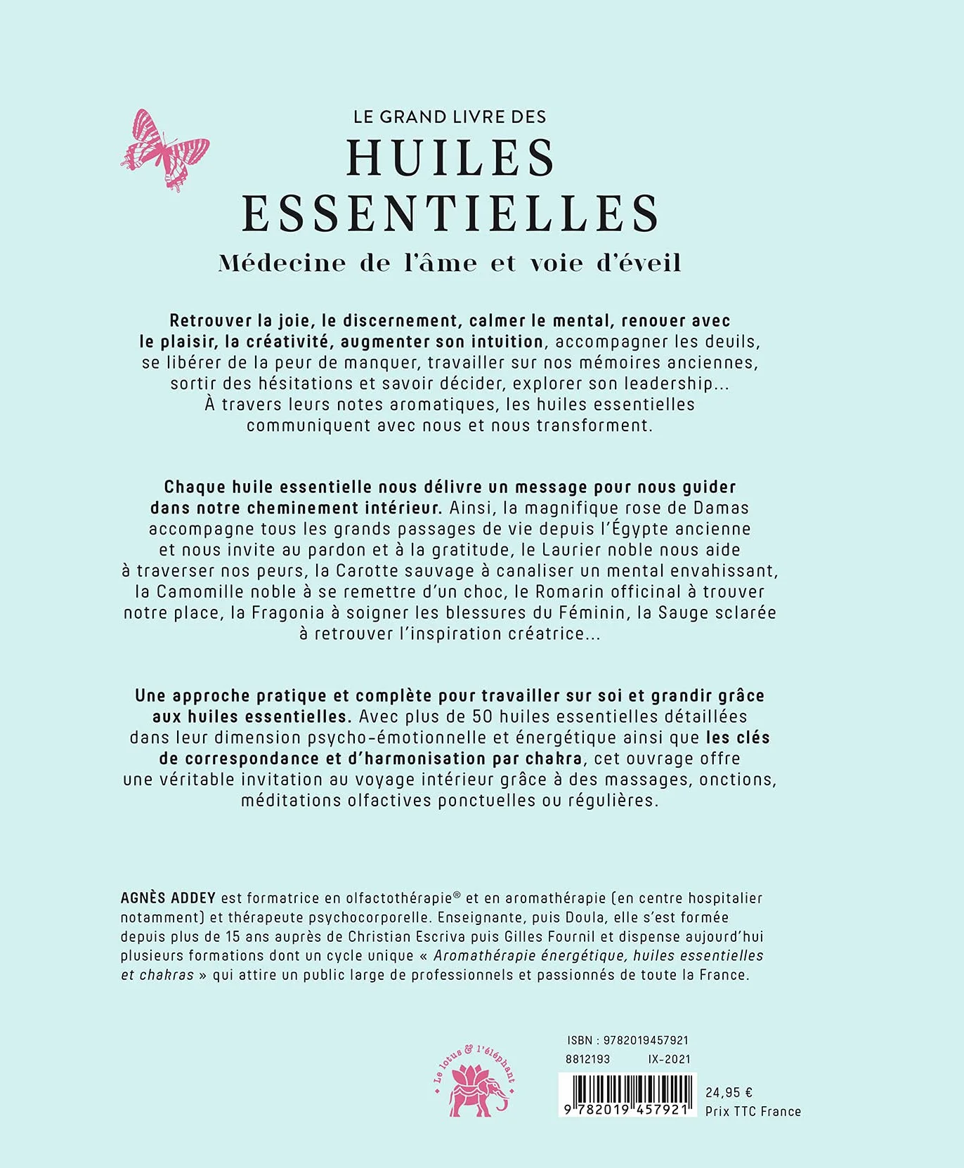 Le grand livre des huiles essentielles - médecine de l'âme et voie d'éveil: 50 huiles essentielles coeur, corps, esprit