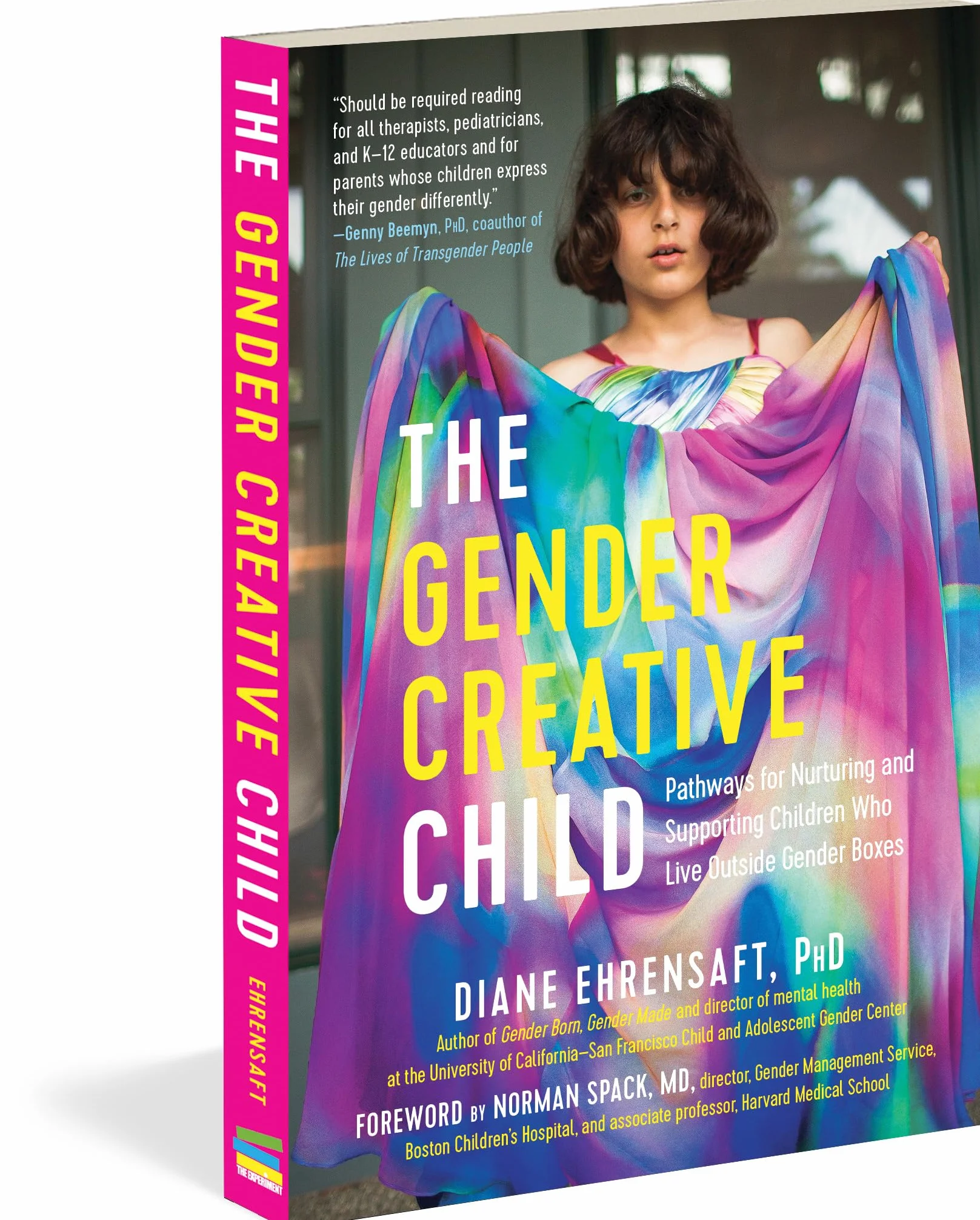 The Gender Creative Child: Pathways for Nurturing and Supporting Children