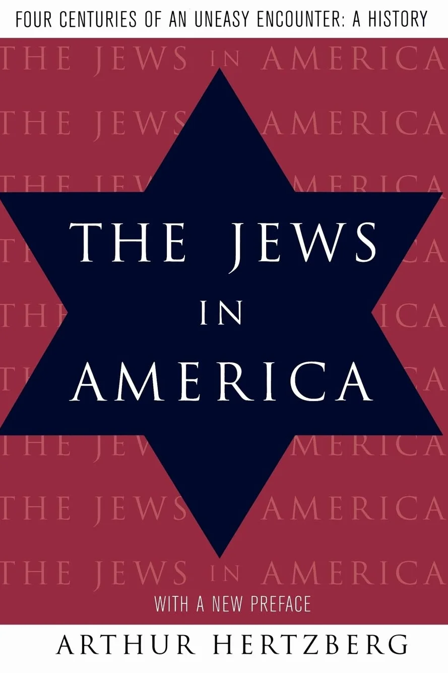 The Jews in America: Four Centuries of an Uneasy Encounter: A History