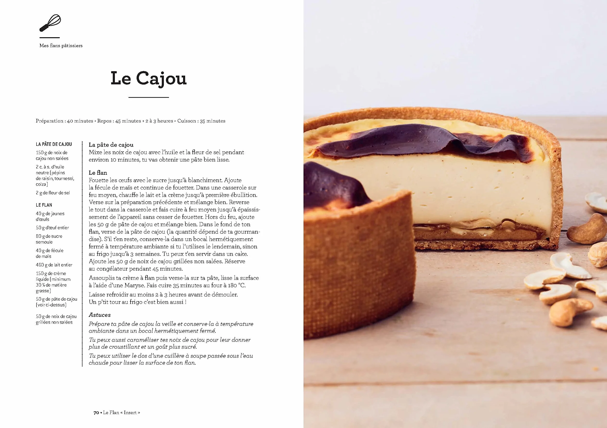 Mes flans pâtissiers: 50 recettes de flans classiques et créatives