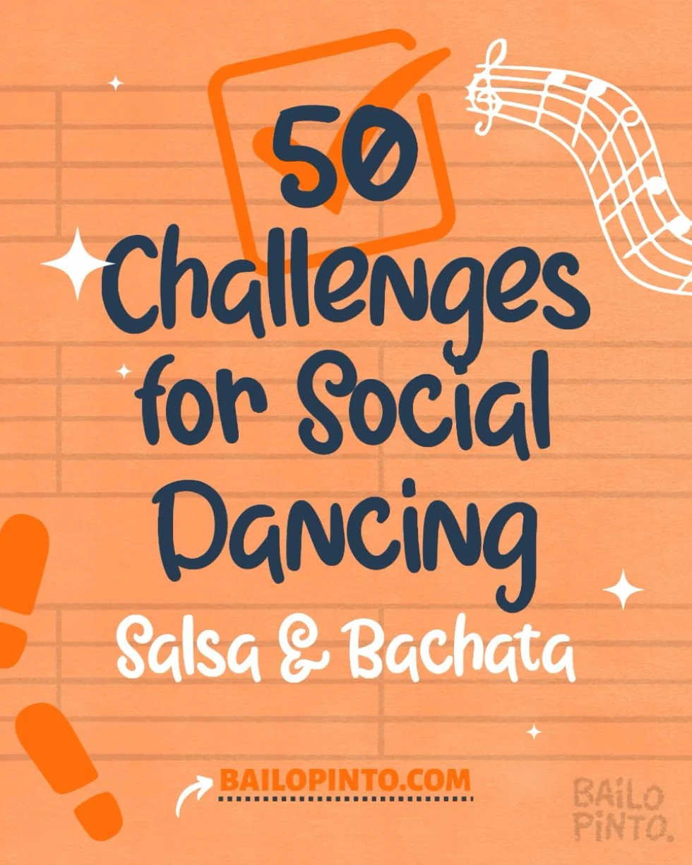 50 Challenges for Social Dancing - Salsa & Bachata: Perfect Gift for Dancers