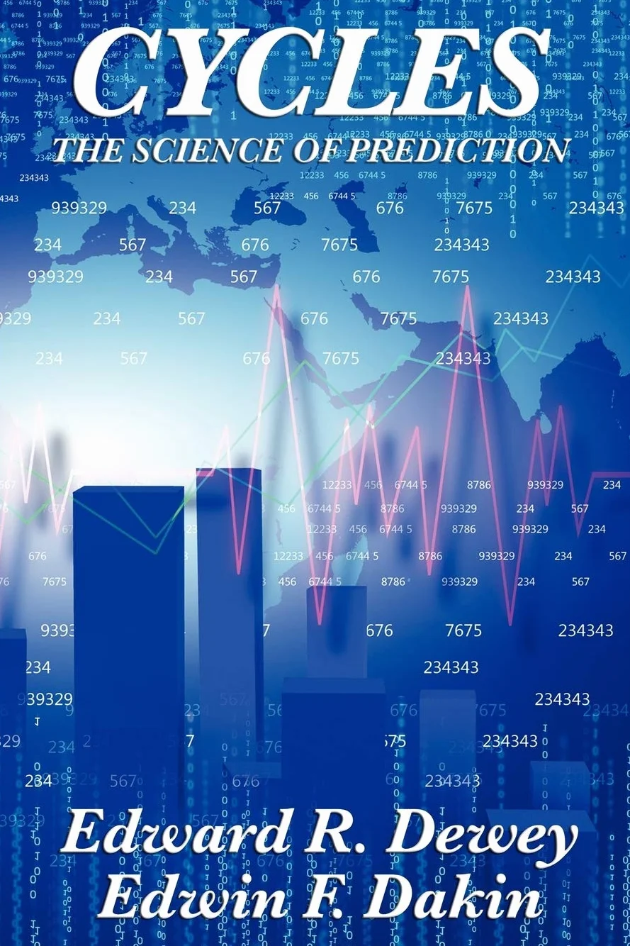 Cycles the Science of Prediction: Forecasting Markets, Nature, and Human Events Through Recurring Cycles