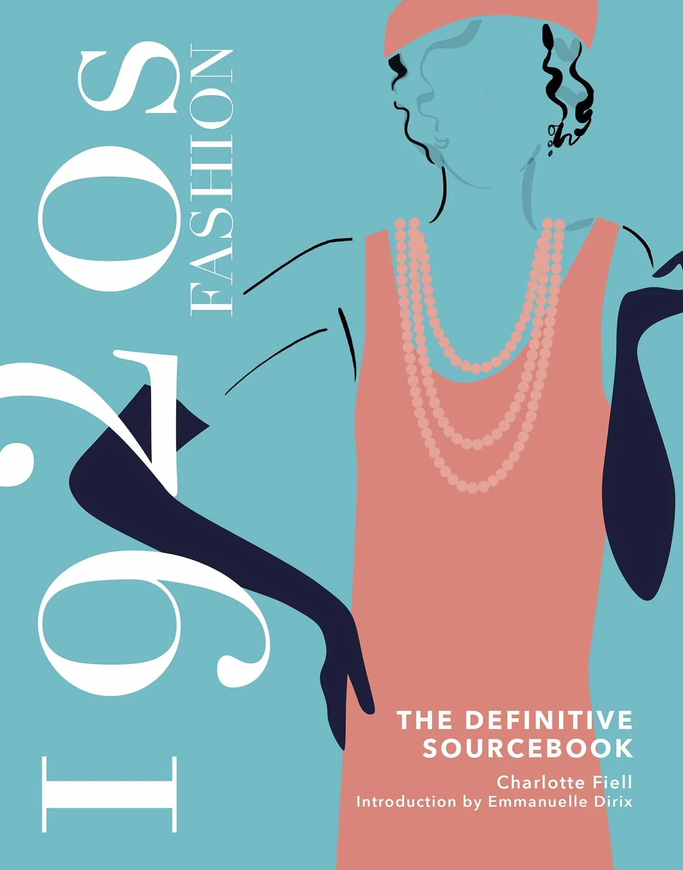 1920s Fashion: The Definitive Sourcebook