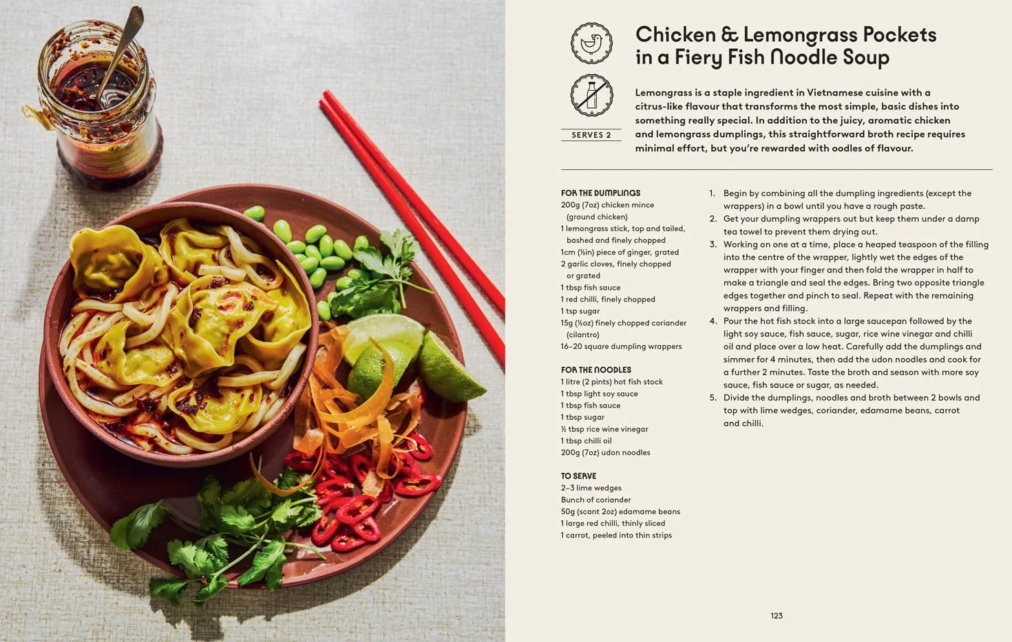 The World Is Your Dumpling: Over 80 Simple Tasty Comforting Recipes Celebrating Dumplings from Around the World Cookbook