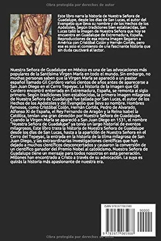 Guadalupe: Un Rio de Luz: La Historia de Nuestra Señora de Guadalupe Desde el Primer Siglo Hasta Nuestros Días