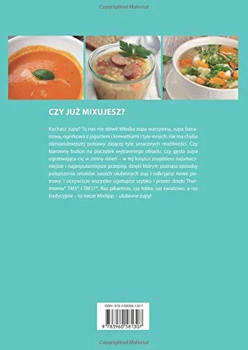 Ulubione Zupy: Gotowanie z Thermomix®