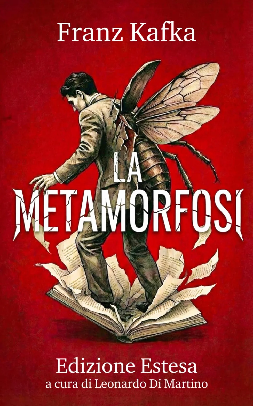 La metamorfosi di Kafka: Edizione estesa con analisi tematiche e guida al simbolismo
