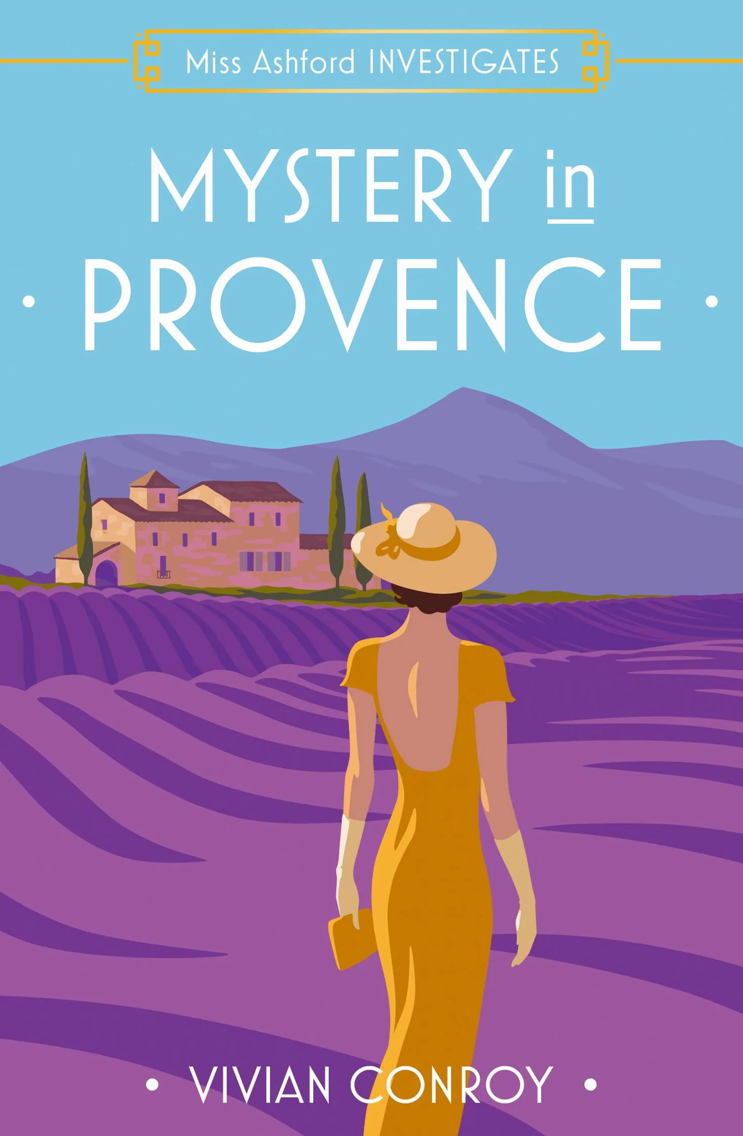 Mystery in Provence: The most unputdownable new cozy mystery series – perfect for fans of Miss Fisher!: Book 1