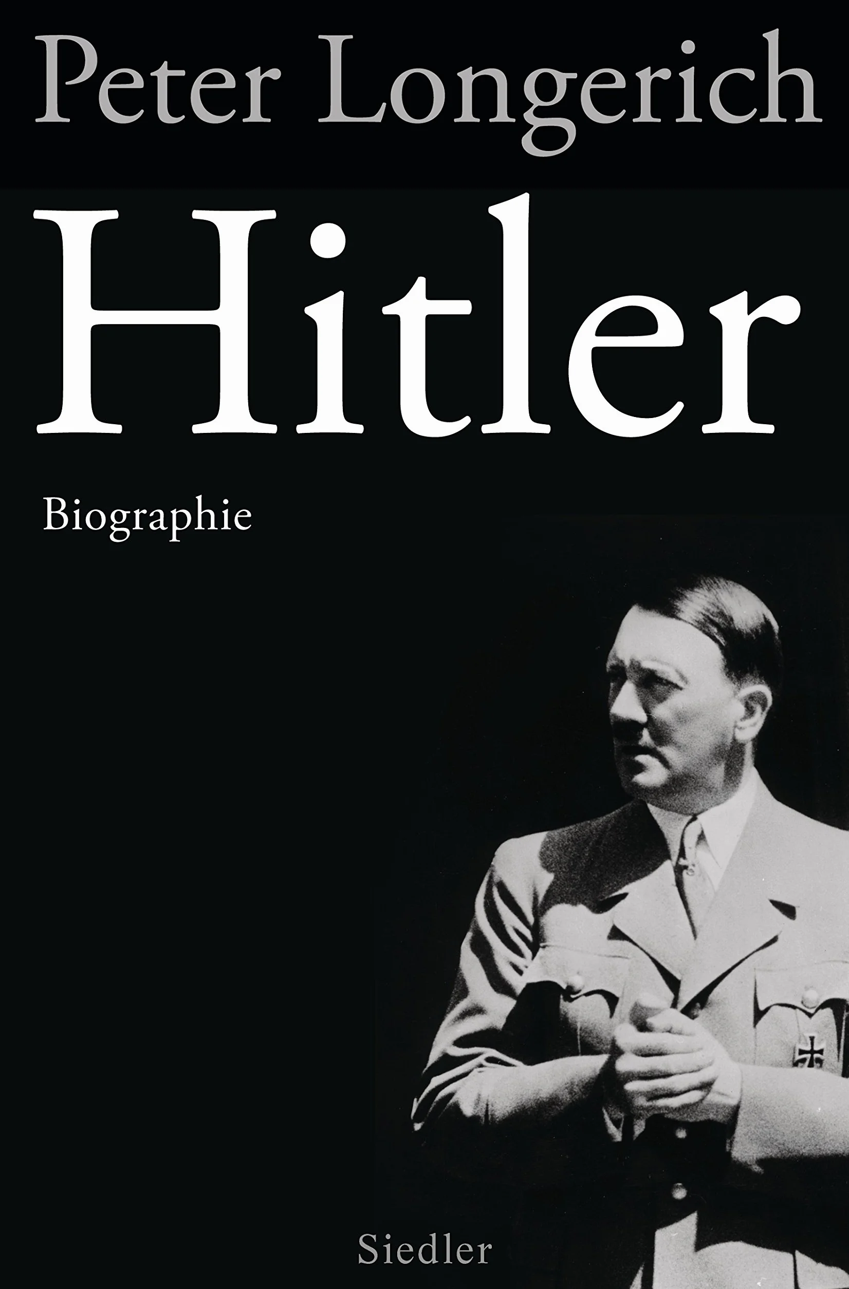 Hitler: Biographie