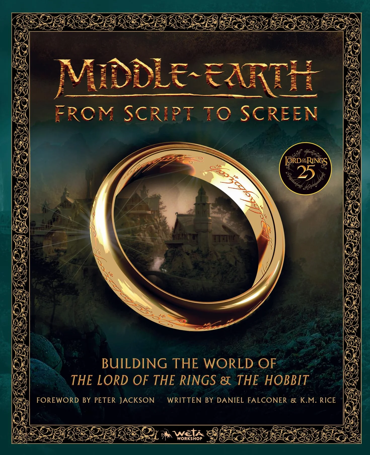 Middle-earth: From Script to Screen – Building the World of The Lord of the Rings and The Hobbit
