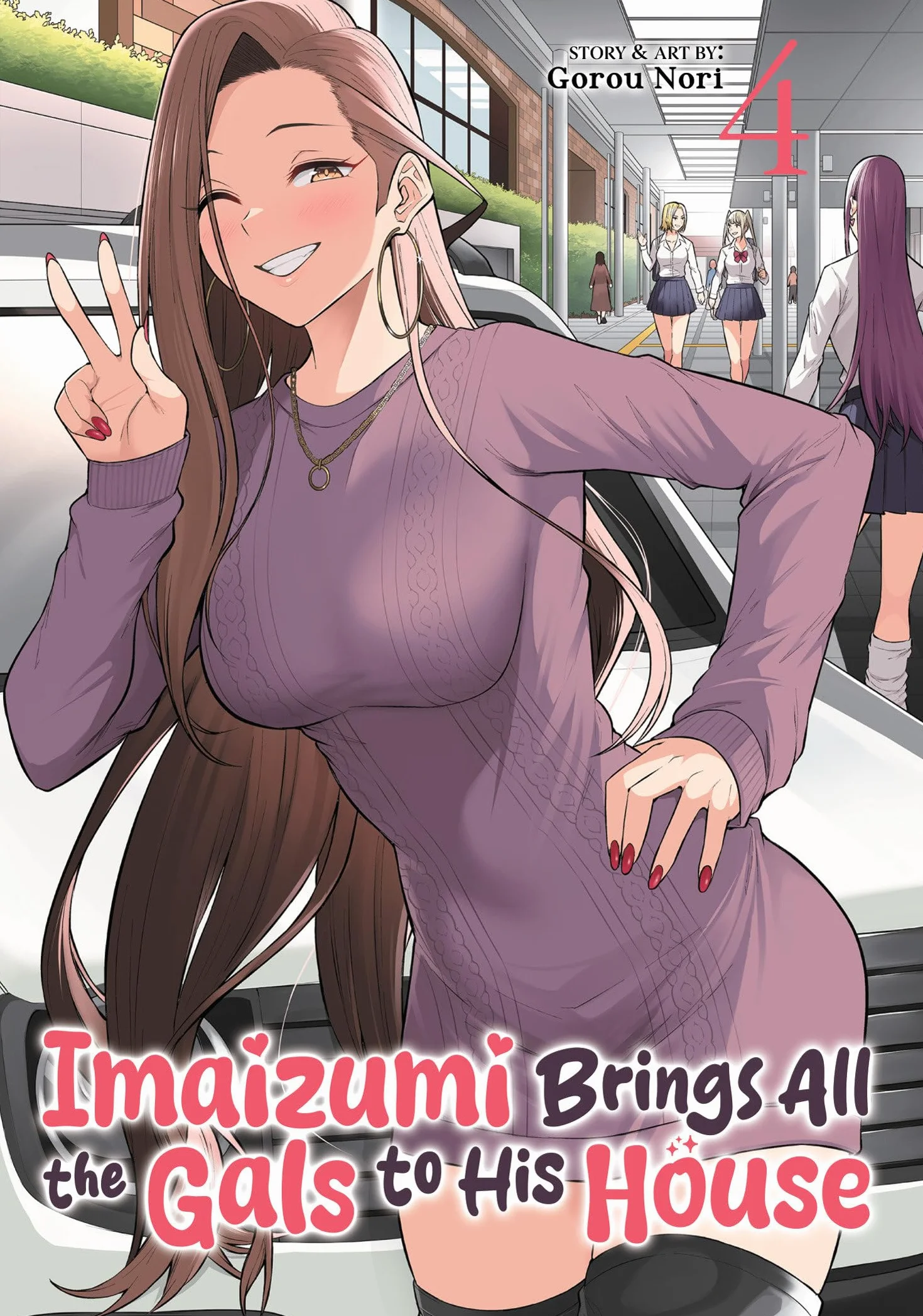 Imaizumi Brings All the Gals to His House Vol. 4
