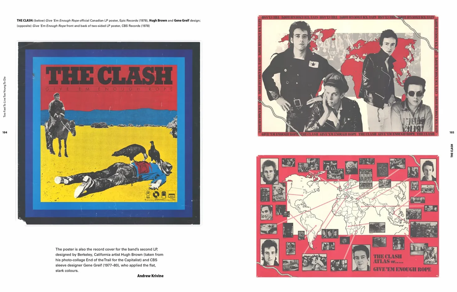 Too Fast to Live Too Young to Die: Punk & post punk graphics 1976-1986