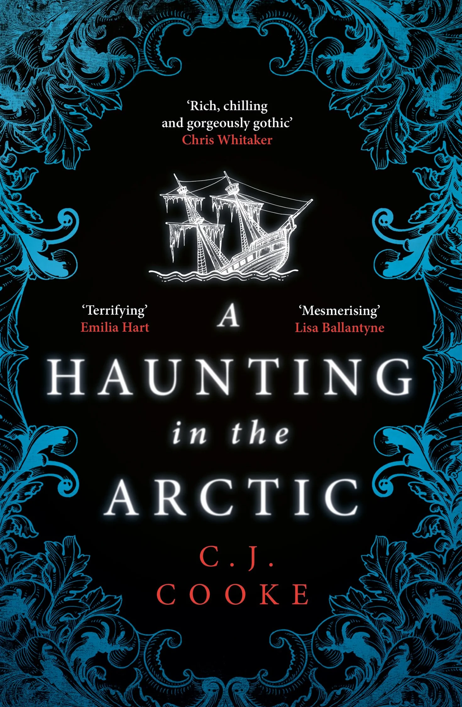 A Haunting in the Arctic: The chilling gothic thriller from the bestselling author of The Lighthouse Witches and The Book of Witching