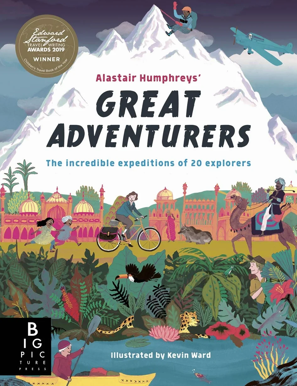 Alastair Humphreys' Great Adventurers