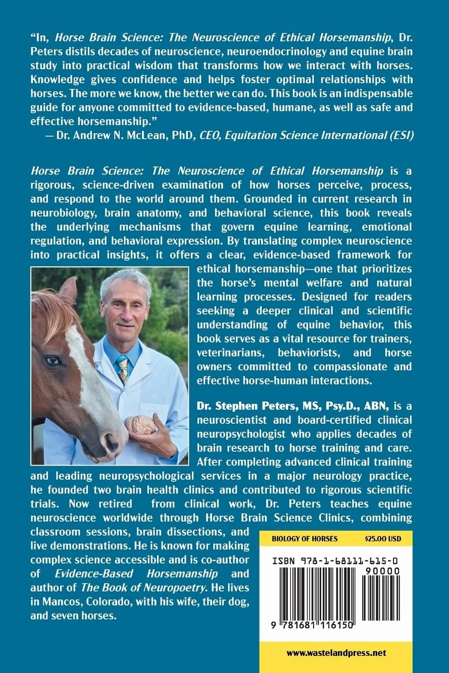 Horse Brain Science: The Neuroscience of Ethical Horsemanship